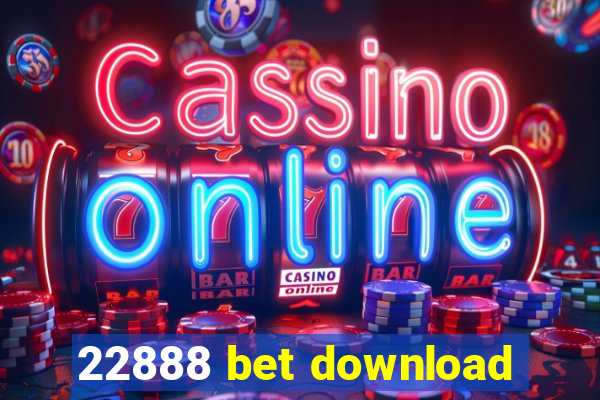 22888 bet download